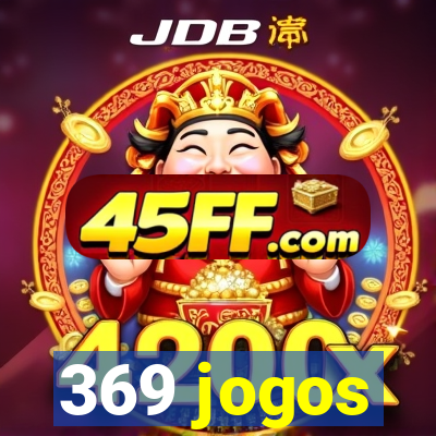 369 jogos